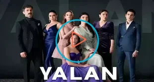 Yalan – Minciuna Episodul 14